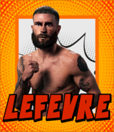 Mixed Martial Arts Fighter - Pierre Lefevre 