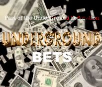 UnderGround Bets 