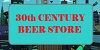 30th Century Beer Store [7128]